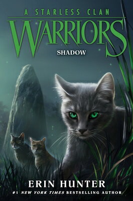 Warriors: A Starless Clan #3: Shadow WARRIORS A STARLESS CLAN #3 SH （Warriors: A Starless Clan） [ Erin Hunter ]