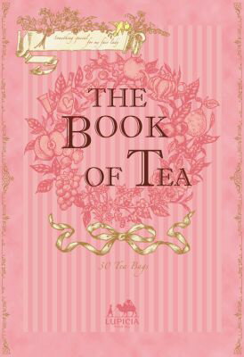 THE BOOK OF TEA for Ladies [ LUPICIA ]