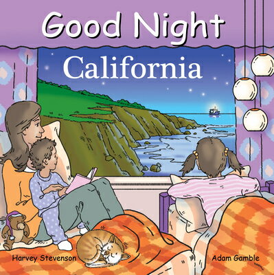 Good Night California GOOD NIGHT CALIFORNIA-BOARD （Good Night Our World） [ Adam Gamble ]