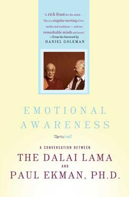 Emotional Awareness: Overcoming the Obstacles to Psychological Balance and Compassion EMOTIONAL AWARENESS [ Dalai Lama ]