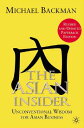 The Asian Insider: Unconventional Wisdom for Asian Business ASIAN INSIDER 2006/E...
