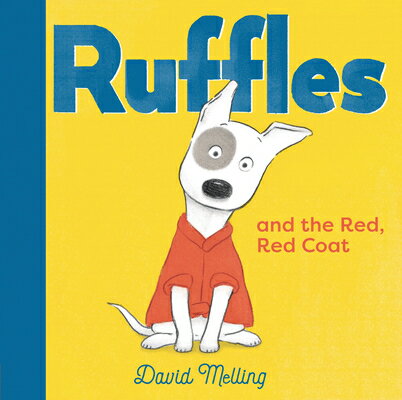 Ruffles and the Red, Red Coat RUFFLES & THE RED RED COAT Ruffles [ David Melli...