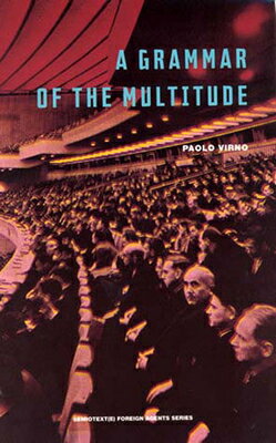 Italian political thinker Paolo Virno argues that the category of "multitude" is a far better tool to analyze contemporary issues than the Hobbesian concept of "people.