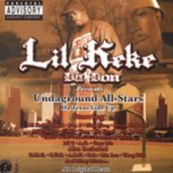 【輸入盤】Undaground All-stars [ Lil' Keke ]