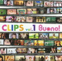 CLIPS vol.1 [ Buono! ]