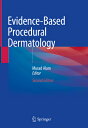 Evidence-Based Procedural Dermatology EVIDENCE-BASED PROCEDURAL DERM [ Murad Ala...