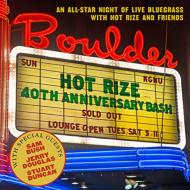 【輸入盤】Hot Rize's 40th Anniversary Bash