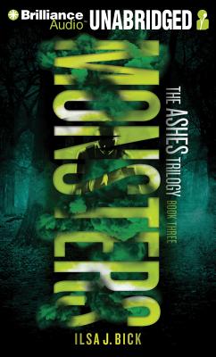 Monsters MONSTERS -LIB M （Ashes Trilogy） [ Ilsa J. Bick ]