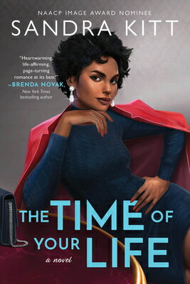 The Time of Your Life TIME OF YOUR LIFE （The Millionaires Club） [ Sandra Kitt ]