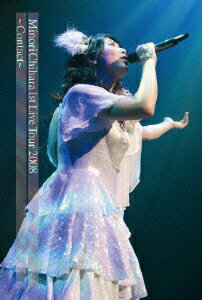 Minori Chihara 1st Live Tour 2008 Contact [ Τ ]