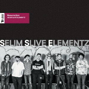 Resurrection(復活) [ Selim Slive Elementz ]