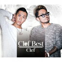 Clef Best (初回限定盤 CD＋DVD) [ Clef ]