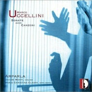 【輸入盤】ヴァイオリンと通奏低音のためのソナタ集　アルパルラ [ ウッチェリーニ、マルコ（1603-1680） ]