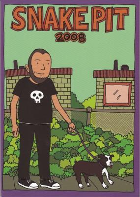 Snake Pit: 2008