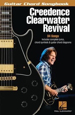 Creedence Clearwater Revival GUITAR CHORD SONGBK CREEDENCE （Guitar Chord Songbooks） [ Creedence Clearwater Revival ]