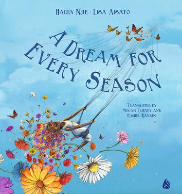A Dream for Every Season DREAM FOR EVERY SEASON [ Haddy Njie ]
