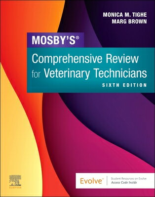 Mosby's Comprehensive Review for Veterinary Technicians MOSBYS COMPREHENSIVE REVIEW FO 