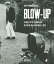 ANTONIONI'S BLOW UP(H)