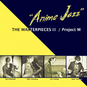 THE MASTERPIECES 3 “Anime Jazz"