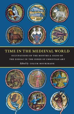 Time in the Medieval World: Occupation of the Months and Signs of the Zodiac in the Index of Christi