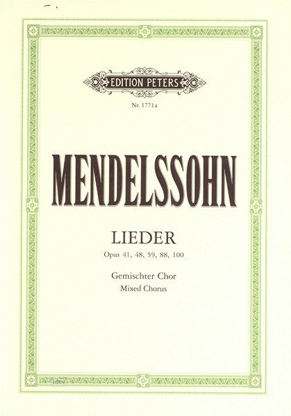 【輸入楽譜】メンデルスゾーン, Felix: 混声合唱作品集 Op.41, 48, 59, 88, 100(独語・英語)