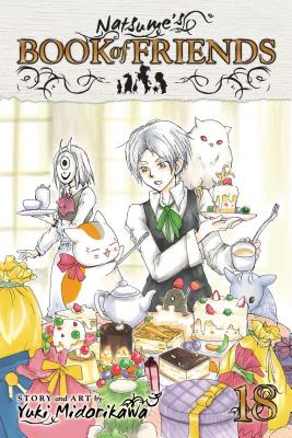 Natsume's Book of Friends, Vol. 18 NATSUMES BK OF FRIENDS VOL 18 （Natsume's Book of Friends） [ Yuki Midorikawa ]