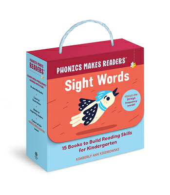Phonics Makes Readers: Sight Words Kindergarten: 15 Books to Build Reading Skills PHONICS MAKES READERS SIGHT WO （Phonics Makes Readers） Kimberly Ann Kiedrowski