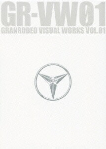 GR-VW01 GRANRODEO VISUAL WORKS VOL.01 [ GRANRODEO ]