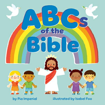 ABCs of the Bible ABCS OF THE BIBLE [ Pia Imperial ]