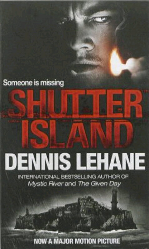 SHUTTER ISLAND:FILM TIE-IN(A) [ DENNIS LEHANE ]