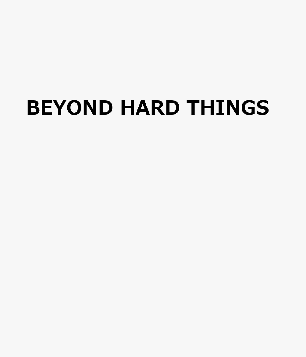 BEYOND HARD THINGS ハードシングスを超えて 書影