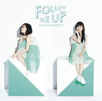 FOLLOW ME UP (初回限定盤 CD＋DVD)