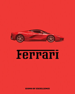Ferrari: Icons of Excellence FERRARI 