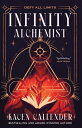 Infinity Alchemist INFINITY ALCHEMIST （Infinity Alchemist） [ Kacen Callender ]