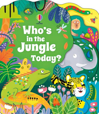 Who's in the Jungle Today? WHOS IN THE JUNGLE TODAY （Who's in ... Today?） [ Alice Beecham ]