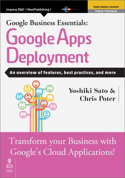 【POD】Google Business Essentials: Google Apps Deployment An overview of features, best practices, and more