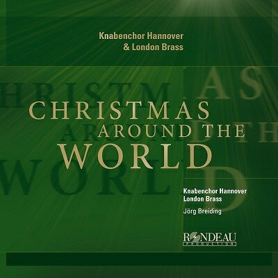 【輸入盤】世界のクリスマス　イェルク・ブライディング＆ハノーファー少年合唱団、ロンドン・ブラス