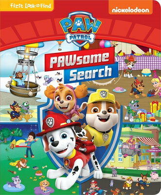 楽天楽天ブックスNickelodeon Paw Patrol: Pawsome Search First Look and Find NICKELODEON PAW PATROL PAWSOME [ Fabrizio Petrossi ]
