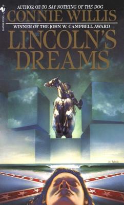 Lincoln's Dreams LINCOLNS DREAMS [ Connie Willis ]