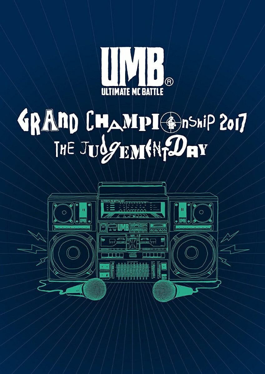 ULTIMATE MC BATTLE GRAND CHAMPION SHIP 2017 (V.A.)