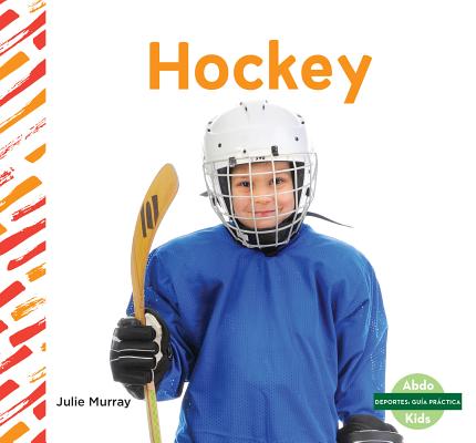 Hockey (Hockey) SPA-HOCKEY (HOCKEY) （Deportes: Guia Practica (Sports How To)） 