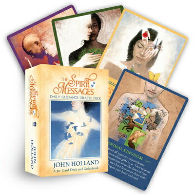 The Spirit Messages Daily Guidance Oracle Deck: A 50-Card Deck and Guidebook SPIRIT MESSAGES DAILY GUIDANCE [ John Holland ]