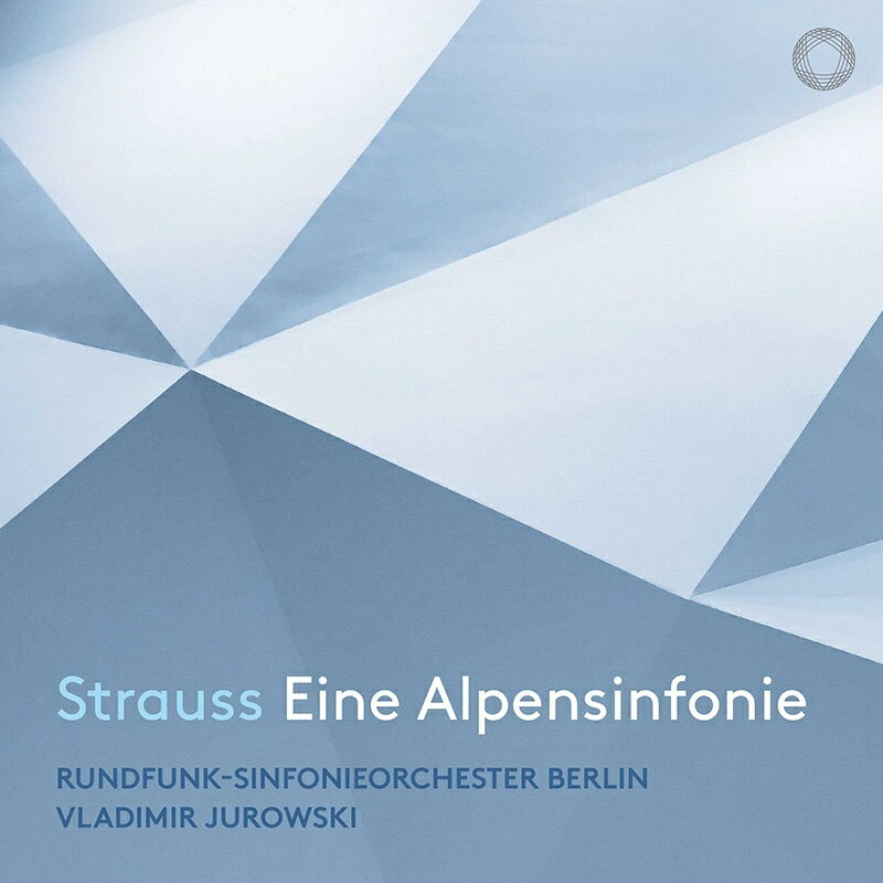 【輸入盤】アルプス交響曲　ヴラディーミル・ユロフスキー＆ベルリン放送交響楽団