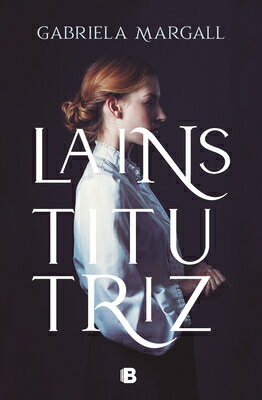 La Institutriz / The Governess SPA-INSTITUTRIZ / THE GOVERNES 