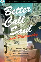 Better Call Saul and Philosophy BETTER CALL SAUL PHILOSOPHY （Pop Culture and Philosophy） Joshua Heter