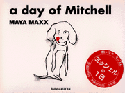 A　day　of　Mitchell