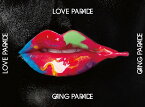 LOVE PARADE (初回限定盤 2CD＋Blu-ray) [ GANG PARADE ]