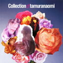 Collection of tamuranaomi [ 田村直美 ]