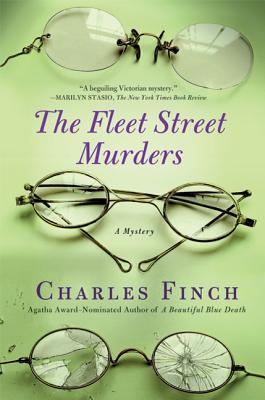 The Fleet Street Murders FLEET STREET MURDERS （Charles Lenox Mysteries） [ Charles Finch ]
