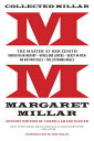 Collected Millar: The Master at Her Zenith: Vanish in an Instant; Wives and Lovers; Beast in View; A COLL MILLAR （Collected Millar） [ Margaret Millar ]